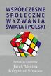 Jacek Męcina, Krzysztof Szewior - Współczesne społeczne wyzwania świata i Polski