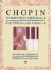 Fryderyk Chopin - Słynne transkrypcje na skrzypce i fortepian 1