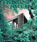 Living in Nature. Contemporary Houses in the Natural World 
