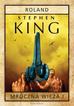 Stephen King - Mroczna Wieża T.1 Roland TW