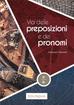 Gennaro Falcone - Via delle preposizioni e dei pronomi książka A1-A2