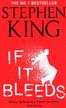 King Stephen - If It Bleeds 