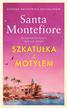 Santa Montefiore - Szkatułka z motylem