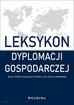 Myron Yankiv, Kostyantyn Flissak, Artur Roland Kozłowski - Leksykon dyplomacji gospodarczej 
