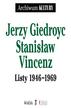 Jerzy Giedroyc, Stanisław Vincenz - Listy 1946-1969