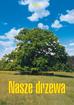 Jan Uryga - Nasze drzewa