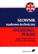 Słownik naukowo-techniczny angielsko-polski 