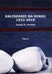 Stabno Janusz - Kaliszanie na ringu 1932-2019 Tom 1 