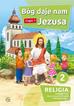 praca zbiorowa - Katechizm SP 2 Bóg daje nam Jezusa cz.1 GAUDIUM
