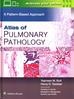 Mahmood Butt Yasmeen, Tazelaar Henry D. - Atlas of Pulmonary Pathology. A Pattern Based Approach, First edition 