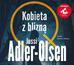 Jussi Adler-Olsen, Joanna Cymbrykiewicz, Janusz Z - Kobieta z blizną audiobook
