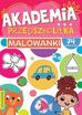 Opracowanie zbiorowe - AKADEMIA PRZEDSZKOLAKA Malowanki