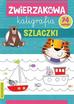 Opracowanie zbiorowe - ZWIERZAKOWA KALIGRAFIA Szlaczki