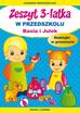 Paruszewska Joanna - Zeszyt 3-latka. W przedszkolu Basia i Julek 