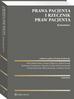 red.Karkowska Dorota - Prawa pacjenta. Rzecznik Praw Pacjenta. Komentarz