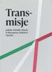 Trans-misje. polsko-włoskie relacje w literaturze, kulturze i języku 