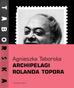 Agnieszka Taborska - Archipelagi Rolanda Topora