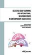 Dmochowski Tadeusz - Selected Socio - Economic and International Relations Issues in Contemporary Asian States 