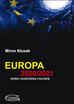Kłusak Miron - Europa 2020/2021 wobec zagrożenia chaosem 