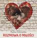 Dobrzańska Paulina - Rozmowa o miłości