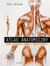 Seana McGee, Peter Abrahams, Maria Kaczorowska - Atlas anatomiczny. Ciało człowieka