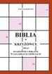 Kalbarczyk Anna - Biblia w krzyżówce. oraz wiadomości biblijne w zagadkach i rebusach 
