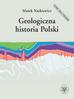 Marek Narkiewicz - Geologiczna historia Polski w.2
