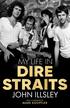 Illsley 	John - My Life in Dire Straits 