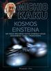 Michio Kaku, Janusz Popowski - Kosmos Einsteina