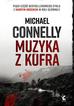 Connelly Michael - Muzyka z kufra 