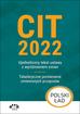 - - CIT 2022 – ujednolicony tekst ustawy z wyróżnieniem zmian – tabelaryczne porównanie zmienionych przepisów