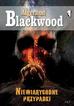 Blackwood Algernon - Niewiarygodne przypadki 