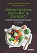 Goryńska-Goldmann Elżbieta, Mytko Weronika - Zrównoważona konsumpcja żywności. Wybrane działania wspierające jej rozwój 