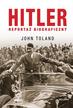 Toland John - Hitler Reportaż biograficzny 