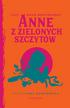 Lucy Maud Montgomery, Anna Bańkowska - Anne z Zielonych Szczytów