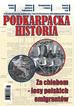praca zbiorowa - Podkarpacka Historia 81-84/2021