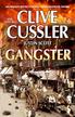 Clive Cussler, Justin Scott - Gangster