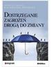 red.Popiołek Katarzyna - Dostrzeganie zagrożeń drogą do zmiany