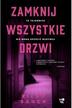 Riley Sager - Zamknij wszystkie drzwi