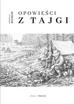 Bojkow Mikołaj - Opowieści z tajgi 