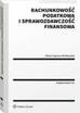 Supera-Markowska Maria - Rachunkowość podatkowa i sprawozdawczość finansowa. Aspekty prawne i podatkowe 
