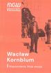 Wacław Kornblum - Wacław Kornblum. Wspomnienia. Moja wersja w.2021