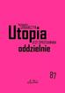 Agnieszka Urbańczyk - Utopia jest sprzedawana oddzielnie