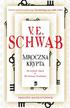 V. E. Schwab - Mroczna krypta