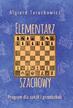 Tarachowicz Algierd - Elementarz szachowy. Program dla szkół i przedszkoli 