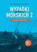 Czarnomska Małgorzata - Wypadki jachtów morskich 2. Opis i analiza przyczyn zdarzeń 