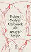 Walser Robert - Człowiek do wszystkiego 