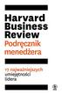Harvard Business Review Podręcznik menedżera 