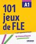 Roux Pierre-Yves, Jardim Gabriela - 101 jeux de FLE A1 Ćw. ze słownictwa francuskiego