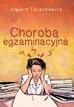 Tarachowicz Algierd - Choroba egzaminacyjna 